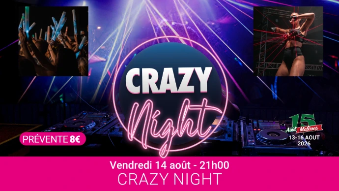 Crazy Night Malèves 2026